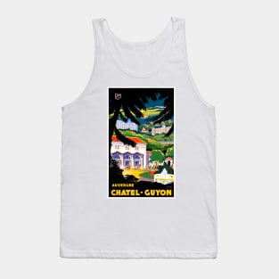 Vintage Travel Poster France Auvergne Chatel Guyon Tank Top